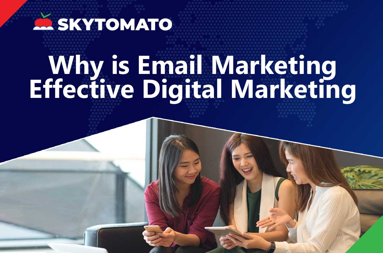 why-is-email-marketing-effective-digital-marketing1280x845